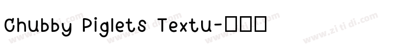 Chubby Piglets Textu字体转换